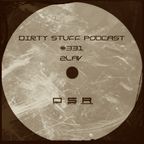 2LAV - Dirty Stuff Podcast #331 (18.10.2022)