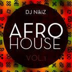 AFRO House MiX vol.1 (DJ NikiZ - Santorini)