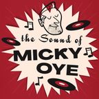The Sound of Micky Oye #1