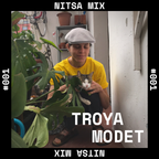 Live From NITSA - NITSA Mix - Troya Modet