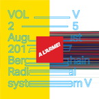 Opening set in Berghain — A L'ARME! Festival VOL. V, 2 — 5 August 2017 Berlin