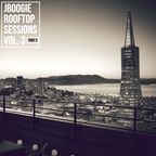 Rooftop Sessions Vol. 3 (PART 2)