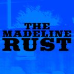 The Madeline Rust Mixtape 02