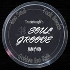 Soul Groove | 18.01.2023 | no.10 ft. THEDARKNIGHT