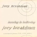 Joey Breakdown - Hearing Is Believing (Autumn 1995)