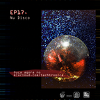 Techtrônica 2aTemp EP17 - Nu Disco