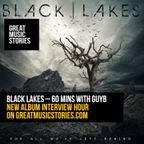 FEATURE INTERVIEW: BLACK LAKES – ALBUM COUNTDOWN