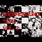 Underground Tech Vol. 2