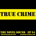 The Novel Sound ep 94 True Crime