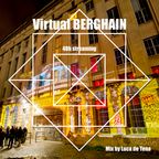 Virtual Berghain 48h streaming