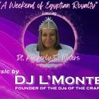 Illustrious Commandress Kim Waters Weekend with DJ L'Monte LIVE