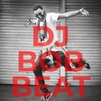 DJ BOB BEAT - Just a little practice, but the dance floor is still moving! (Session 2021-02)