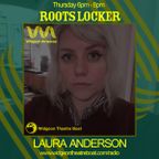 Widgeon Airwaves - Roots Locker with Laura Anderson  5/10/23