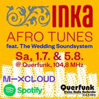 INKA Afro Tunes #25 (feat. The Wedding Soundsystem)