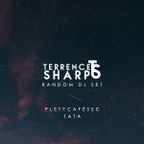 Terrence Sharp - Random DJ Set at Pletycafésec Tata