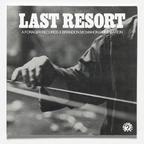 Last Resort - Forager Records X Brandon McMahon