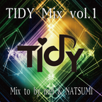 TIDY Mix vol.1 (2016/08/31)