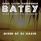  BATEY -Deep into the Journey- by DJ isaacb