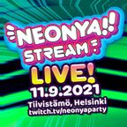 Neonya!! Stream! Live! - Aversal (Re-Rec) (11.09.2021)