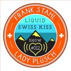 The Liquid Swiss Kiss Show - Episode 12