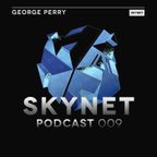 Skynet Podcast 009 with George Perry
