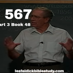 567 - Les Feldick Bible Study Lesson 1 - Part 3 - Book 48