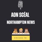 Aon Scéal from Northampton School