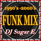 Funk Mix (1990's-2000's) - DJ Sugar E.
