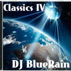 DJ BlueRain - CLASSICS IV