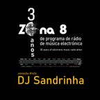 Zona 8, emissão #1424 : DJ Sandrinha