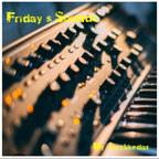 Friday's Sounds by Juzzlikedat