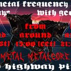 05.12.2023 the metal frequency show with georgina at radio highway pirates @ radiohp.net