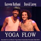 YOGA FLOW by Dj Kareem Raïhani and Yogi David Lurey