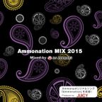 Ammonation MIX 2015