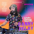 RWOWR - Raves Wadio on Waves Radio hosts Danny Delay #15