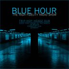 BLUE HOUR #19 - High Fidelity Radio Show, 04.01.2013