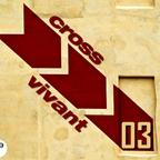 Cross Vivant - Programa 03: "El disco inédito de Los Beatles que nunca grabaron"