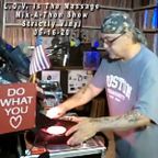 Luis Mario L.O.V. Is The Message Mix-A-Thon - Stricky Vinyl - 5-16-20