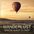 Wanderlust Special Guest DJ Shep