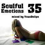 @YoanDelipe "Soulful Emotions 35"
