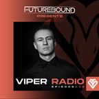 Futurebound presents Viper Radio : Episode 002