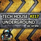 Tech House Underground #217 (Avant-Garde Mini-Mix S8)