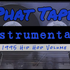 Phat Tape 1995 Volume 1 Instrumentals