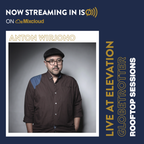 Anton Wirjono Live At Elevation Globetrotter Rooftop Sessions