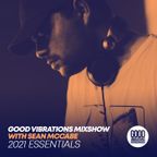 Good Vibrations Mixshow with Sean McCabe - 2021 Essentials