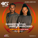 House Club Set Radio 634 - Sunnery James & Ryan Marciano