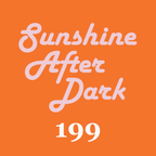 Sunshine After Dark 199 | Bonus Tracks 1978, Part 2