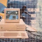 GORILLA VS. BEAR | YEAR-END MIX 2021