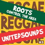 UnitedSounds Mix Roots Control The Area #3