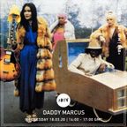 Daddy Marcus - 18.03.2020